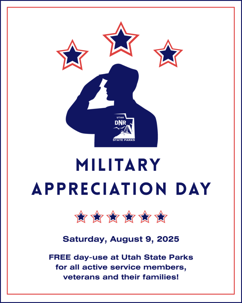 A white poster with a red and blue border. A graphic of three red, white, and blue stars and the blue silhouette of a member of the military saluting with the Utah State Parks logo on his chest. Text on the graphic read "Military Appreciation Day" followed by the date and a short description of the event.